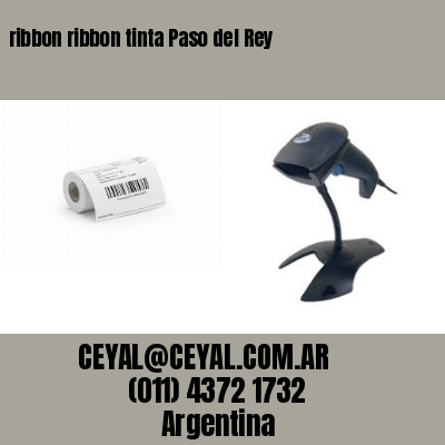 ribbon ribbon tinta Paso del Rey