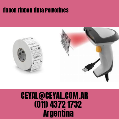 ribbon ribbon tinta Polvorines