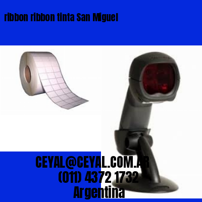 ribbon ribbon tinta San Miguel