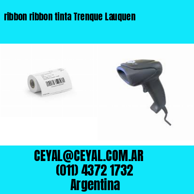 ribbon ribbon tinta Trenque Lauquen