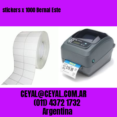 stickers x 1000 Bernal Este