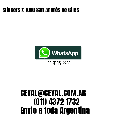 stickers x 1000 San Andrés de Giles