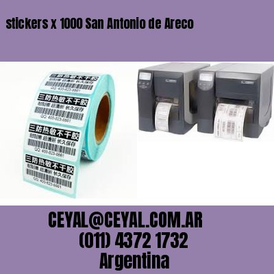 stickers x 1000 San Antonio de Areco