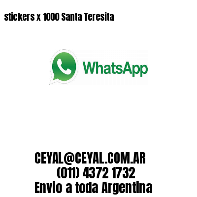 stickers x 1000 Santa Teresita