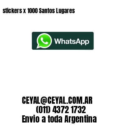 stickers x 1000 Santos Lugares