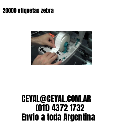 20000 etiquetas zebra