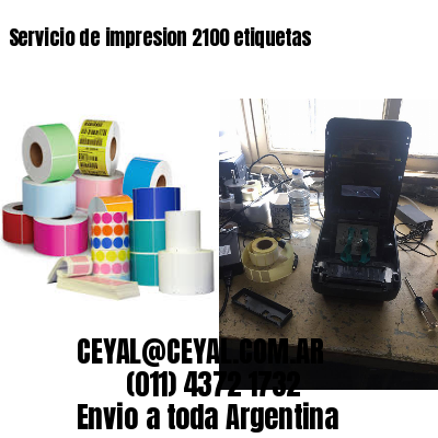 Servicio de impresion 2100 etiquetas