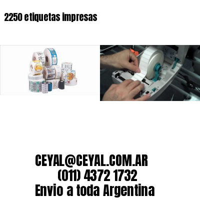 2250 etiquetas impresas