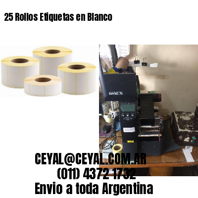 25 Rollos Etiquetas en Blanco