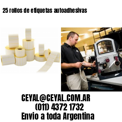 25 rollos de etiquetas autoadhesivas