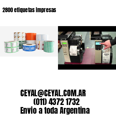 2800 etiquetas impresas