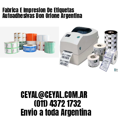 Fabrica E Impresion De Etiquetas Autoadhesivas Don Orione Argentina