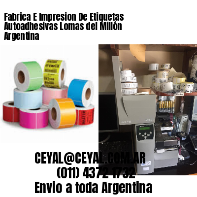 Fabrica E Impresion De Etiquetas Autoadhesivas Lomas del Millón Argentina