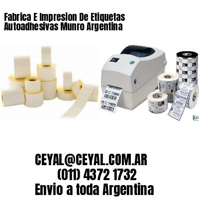 Fabrica E Impresion De Etiquetas Autoadhesivas Munro Argentina