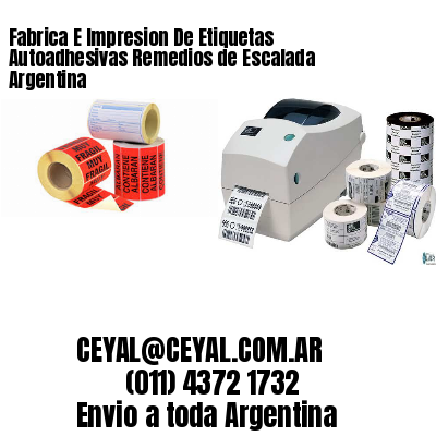Fabrica E Impresion De Etiquetas Autoadhesivas Remedios de Escalada Argentina