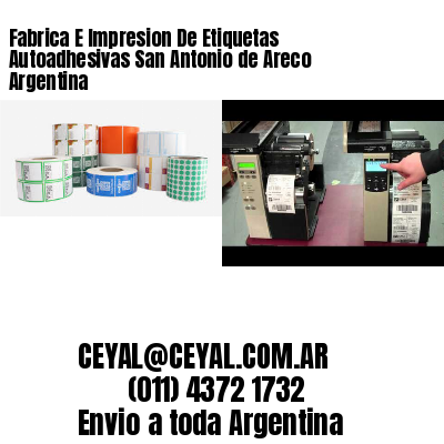 Fabrica E Impresion De Etiquetas Autoadhesivas San Antonio de Areco Argentina