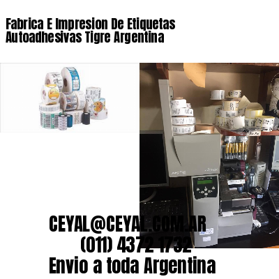 Fabrica E Impresion De Etiquetas Autoadhesivas Tigre Argentina