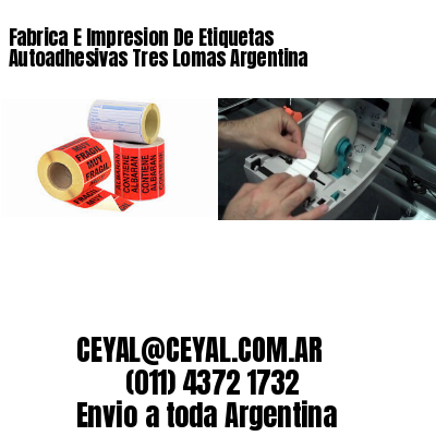 Fabrica E Impresion De Etiquetas Autoadhesivas Tres Lomas Argentina