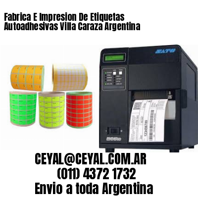 Fabrica E Impresion De Etiquetas Autoadhesivas Villa Caraza Argentina