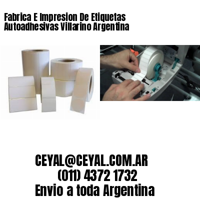 Fabrica E Impresion De Etiquetas Autoadhesivas Villarino Argentina