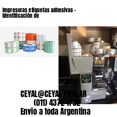 Impresoras etiquetas adhesivas – Identificación de
