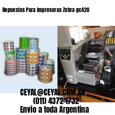 Repuestos Para Impresoras Zebra gc420