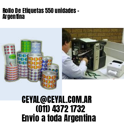 Rollo De Etiquetas 550 unidades – Argentina