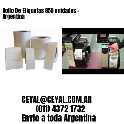Rollo De Etiquetas 850 unidades – Argentina