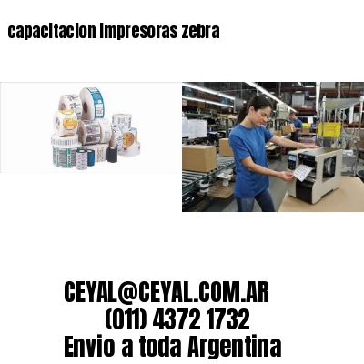 capacitacion impresoras zebra