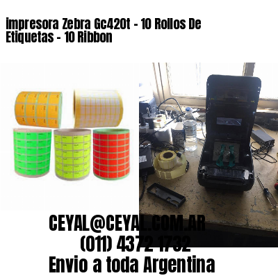 impresora Zebra Gc420t – 10 Rollos De Etiquetas – 10 Ribbon