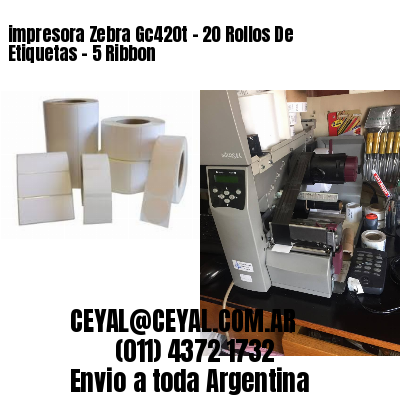 impresora Zebra Gc420t – 20 Rollos De Etiquetas – 5 Ribbon