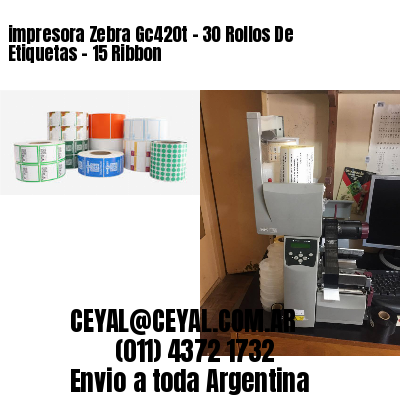 impresora Zebra Gc420t – 30 Rollos De Etiquetas – 15 Ribbon