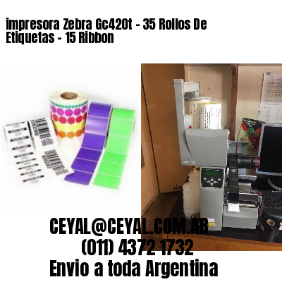 impresora Zebra Gc420t – 35 Rollos De Etiquetas – 15 Ribbon