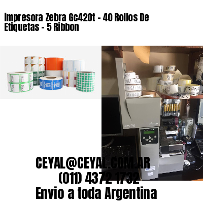 impresora Zebra Gc420t – 40 Rollos De Etiquetas – 5 Ribbon