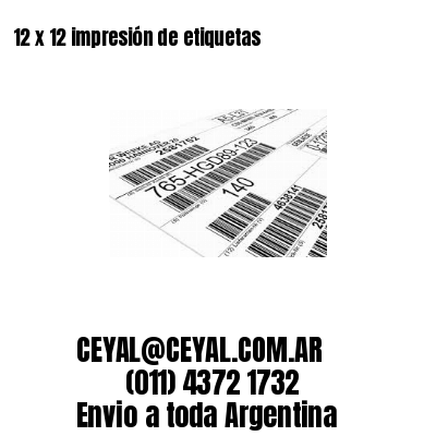 12 x 12 impresión de etiquetas