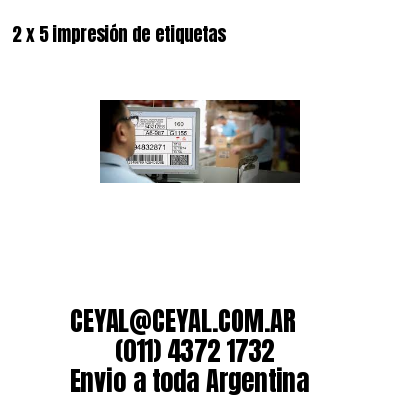 2 x 5 impresión de etiquetas