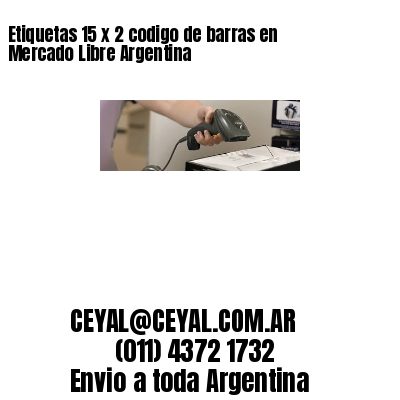 Etiquetas 15 x 2 codigo de barras en Mercado Libre Argentina