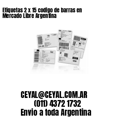 Etiquetas 2 x 15 codigo de barras en Mercado Libre Argentina