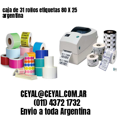 caja de 31 rollos etiquetas 80 X 25 argentina