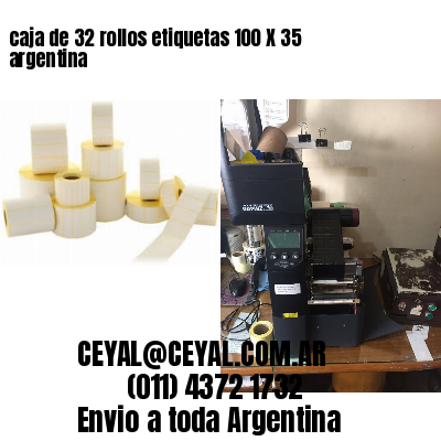 caja de 32 rollos etiquetas 100 X 35 argentina
