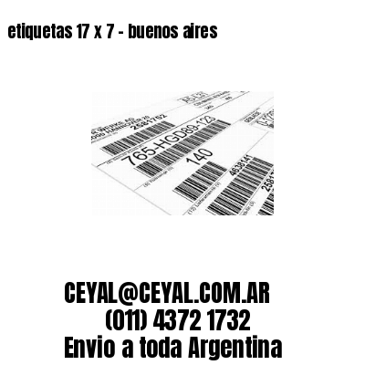 etiquetas 17 x 7 – buenos aires
