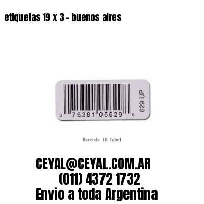 etiquetas 19 x 3 – buenos aires