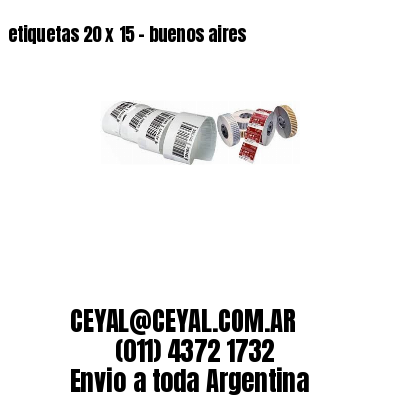etiquetas 20 x 15 – buenos aires