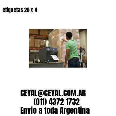 etiquetas 20 x 4
