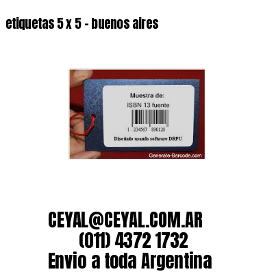 etiquetas 5 x 5 – buenos aires