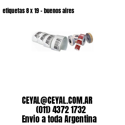 etiquetas 8 x 19 – buenos aires