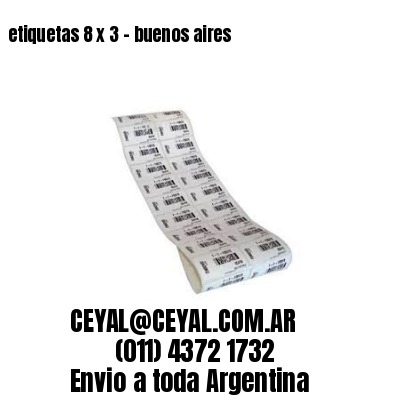 etiquetas 8 x 3 – buenos aires