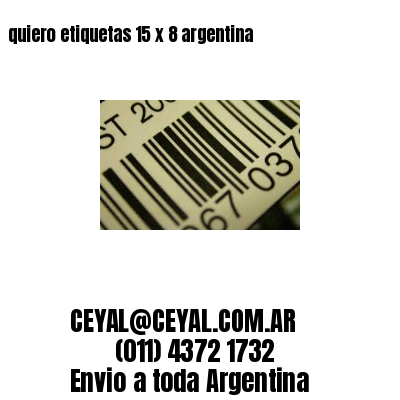 quiero etiquetas 15 x 8 argentina