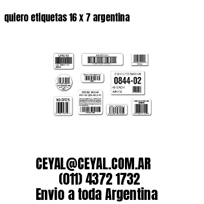 quiero etiquetas 16 x 7 argentina