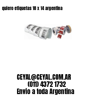 quiero etiquetas 18 x 14 argentina